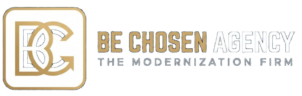 Be Chosen Agency — The Modernization Firm